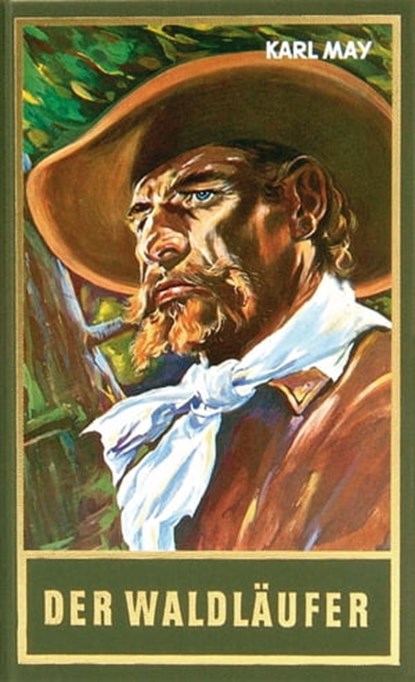 Der Waldläufer, Karl May ; Roland Schmid ; Franz Kandolf - Ebook - 9783780215703