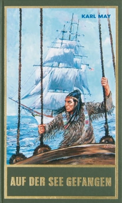Auf der See gefangen, Karl May ; Lothar Schmid ; Bernhard Schmid ; Christoph F. Lorenz ; Ekkehard Bartsch - Ebook - 9783780215802