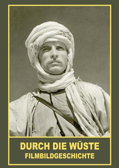 Durch die Wüste - Filmbildgeschichte, Alfred Herold - Paperback - 9783780230935