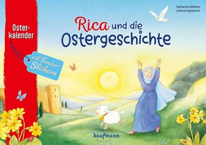 Rica und die Ostergeschichte, Katharina Wilhelm - Gebonden - 9783780607751
