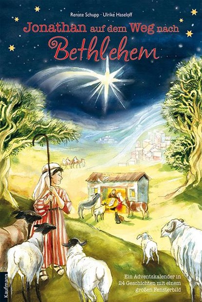 Jonathan auf dem Weg nach Bethlehem, Renate Schupp - Paperback - 9783780607935