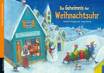 Das Geheimnis der Weihnachtsuhr, Matthias Morgenroth - Paperback - 9783780608512