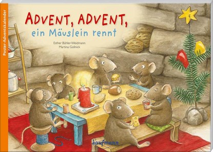 Advent, Advent, ein Mäuslein rennt, Esther Bühler-Weidmann - Gebonden - 9783780608567