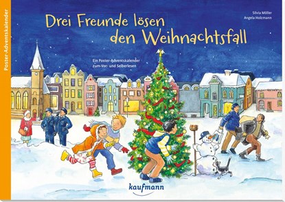 Drei Freunde lösen den Weihnachtsfall, Silvia Möller - Paperback - 9783780609496