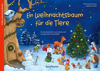Ein Weihnachtsbaum für die Tiere, Nina Hundertschnee - Paperback - 9783780609762
