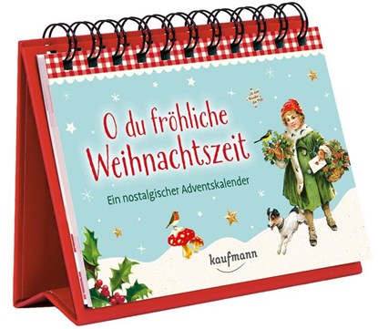 O du fröhliche Weihnachtszeit, Nadine Weihe - Paperback - 9783780614148