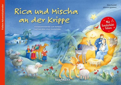 Rica und Mischa an der Krippe, Klara Kamlah - Gebonden - 9783780618139