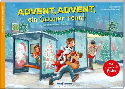 Advent, Advent, ein Gauner rennt, Kristin Lückel - Paperback - 9783780618290