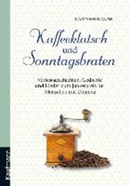 Kaffeeklatsch und Sonntagsbraten, HERMANNS,  Karin - Gebonden - 9783780631497
