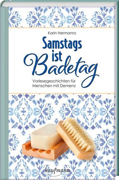 Samstags ist Badetag, Karin Hermanns - Gebonden - 9783780632272