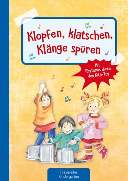 Klopfen, klatschen, Klänge spüren, Suse Klein - Gebonden - 9783780651303