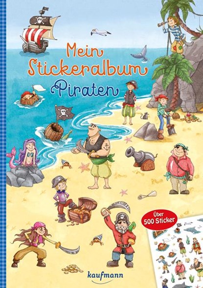 Mein Stickeralbum Piraten, Klara Kamlah - Gebonden - 9783780663078