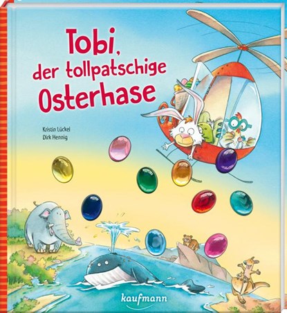 Tobi, der tollpatschige Osterhase, Kristin Lückel - Overig - 9783780664426