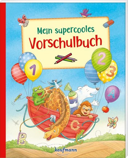 Mein supercooles Vorschulbuch, Klara Kamlah - Paperback - 9783780664792