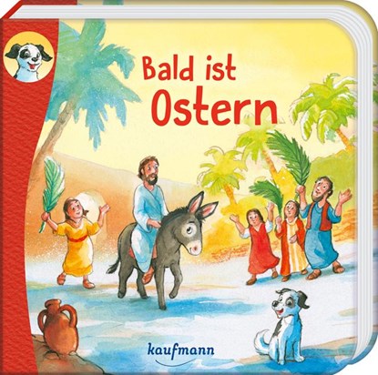 Anton, erzähl mir was! Bald ist Ostern, Katharina Wilhelm - Overig - 9783780664853