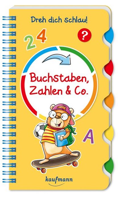 Dreh dich schlau - Buchstaben, Zahlen & Co., Klara Kamlah - Paperback - 9783780664990