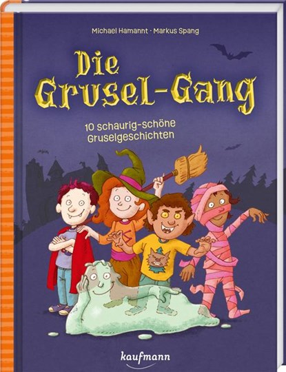 Die Grusel-Gang, Michael Hamannt - Gebonden - 9783780665454