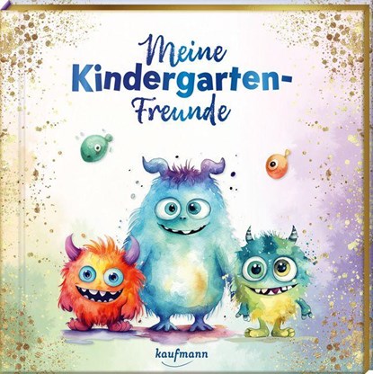Meine Kindergarten-Freunde, niet bekend - Gebonden - 9783780665539
