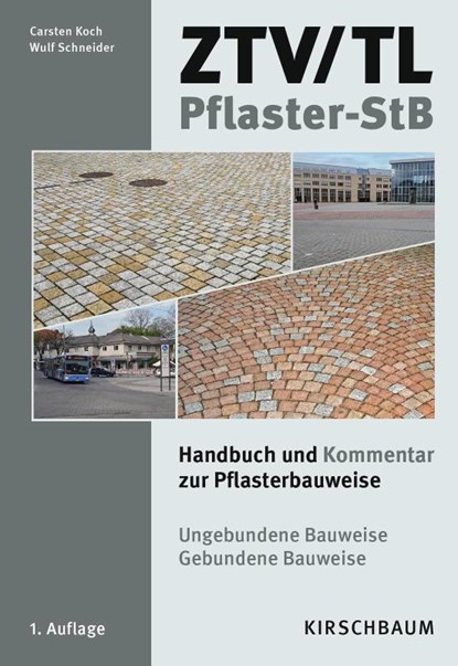 ZTV/TL Pflaster-StB, Carsten Koch ; Wulf Schneider - Paperback - 9783781221000