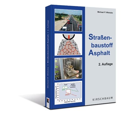 Straßenbaustoff Asphalt, Michael P. Wistuba - Paperback - 9783781221529