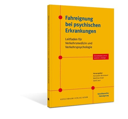 Fahreignung bei psychischen Erkrankungen, Alexander Brunnauer ; Matthias Graw ; Gerd Laux - Paperback - 9783781221635