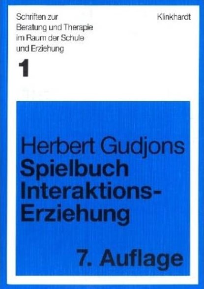 Spielbuch Interaktionserziehung, Herbert Gudjons - Paperback - 9783781512818