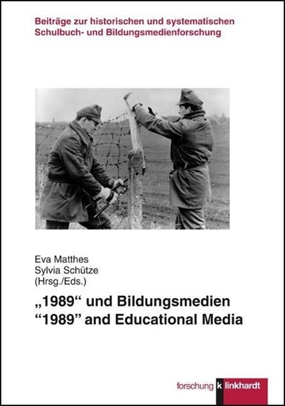 "1989" und Bildungsmedien, Eva Matthes ;  Sylvia Schütze - Paperback - 9783781520851