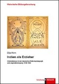 Indien als Erzieher | Elija Horn | 