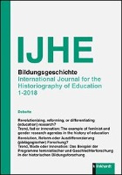 IJHE Bildungsgeschichte - International Journal for the Historiography of Education, niet bekend - Paperback - 9783781522336
