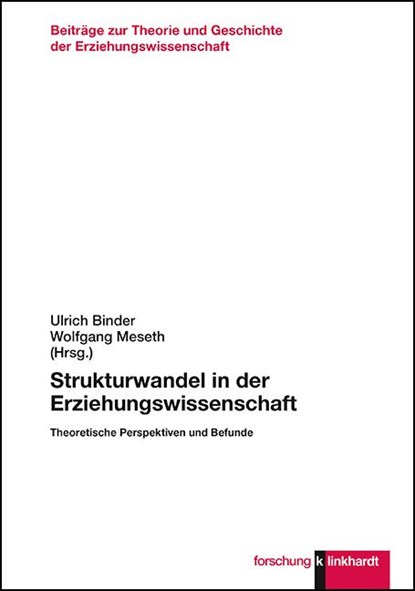 Strukturwandel in der Erziehungswissenschaft, Ulrich Binder ; Wolfgang Meseth - Paperback - 9783781523944