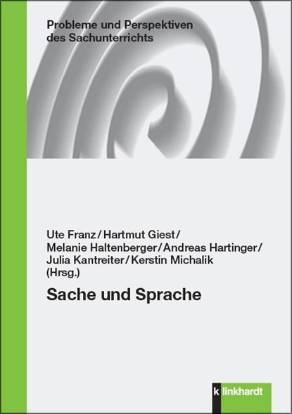 Sache und Sprache, Ute Franz ; Hartmut Giest ; Melanie Haltenberger - Paperback - 9783781524323