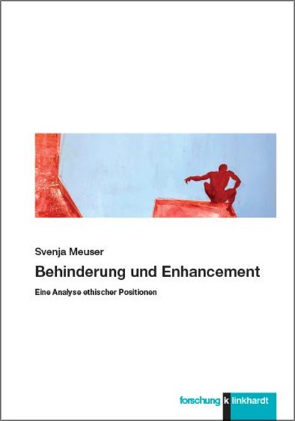 Behinderung und Enhancement, Svenja Meuser - Paperback - 9783781525009
