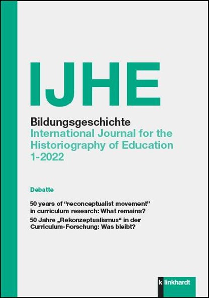 IJHE Bildungsgeschichte, Eckhardt Fuchs ;  Rebekka Horlacher ;  Daniel Tröhler ;  Jürgen Oelkers - Paperback - 9783781525047