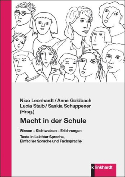 Macht in der Schule, Nico Leonhardt ; Anne Goldbach ; Lucia Staib - Paperback - 9783781525405