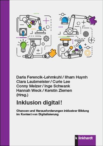 Inklusion digital!, Daria Ferencik-Lehmkuhl ; Ilham Huynh ; Clara Laubmeister - Paperback - 9783781525481