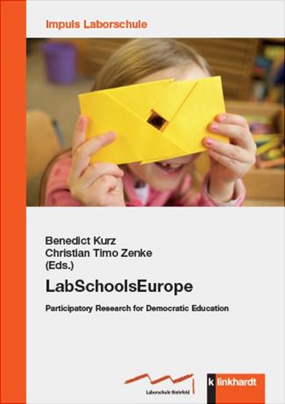 LabSchoolsEurope, Benedict Kurz ; Christian Timo Zenke - Paperback - 9783781525979