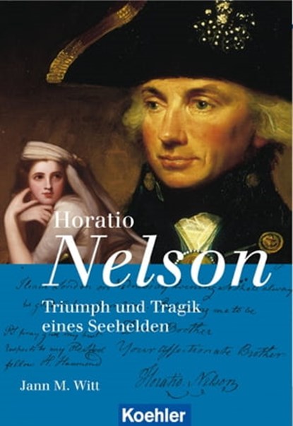 Horatio Nelson, Jann M. Witt - Ebook - 9783782211185