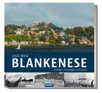 Blankenese, Eigel Wiese - Gebonden - 9783782212304