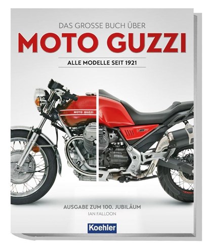 Moto Guzzi, Ian Falloon - Gebonden - 9783782213967