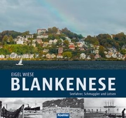 Blankenese, Eigel Wiese - Ebook - 9783782214674