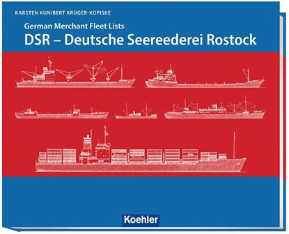 DSR - Deutsche Seereederei Rostock, Krüger-Kopiske Karsten Kunibert - Gebonden - 9783782215329