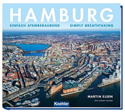 Hamburg, Martin Elsen ; Ulrike Fischer - Gebonden - 9783782215695