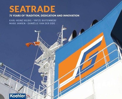 Seatrade, Karl-Heinz Hilbig ; Yntze Buitenwerf ; Mark Jansen ; Danielle van der Eide - Gebonden - 9783782215718