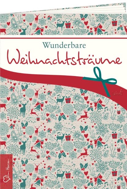 Wunderbare Weihnachtsträume, Tanja Sassor - Gebonden - 9783784080352