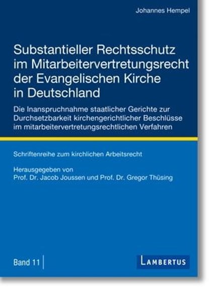Substantieller Rechtsschutz im Mitarbeitervertretungsrecht der Evangelischen Kirche in Deutschland, Johannes Hempel - Ebook - 9783784134215