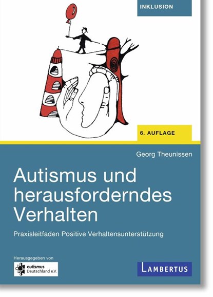 Autismus und herausforderndes Verhalten, Georg Theunissen - Paperback - 9783784136868