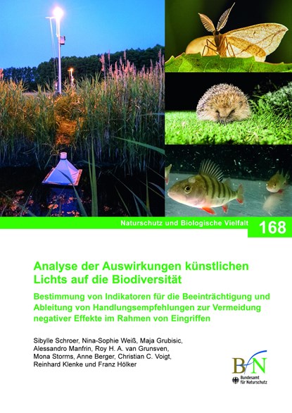Analyse der Auswirkungen künstlichen Lichts auf die Biodiversität, Bundesamt für Naturschutz - Paperback - 9783784340685