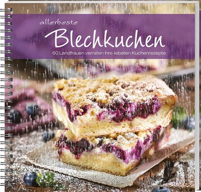 allerbeste Blechkuchen, Landwirtschaftliches Wochenblatt Westfalen-Lippe - Paperback - 9783784355870