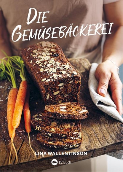 Die Gemüsebäckerei, Lina Wallentinson - Gebonden - 9783784357102