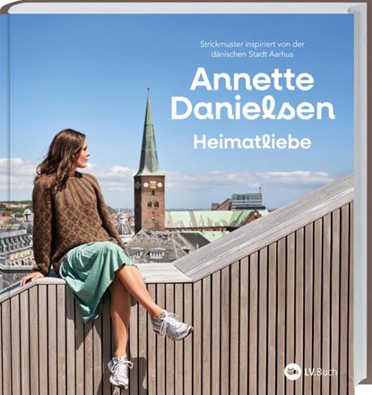 Heimatliebe, Annette Danielsen - Gebonden - 9783784357850